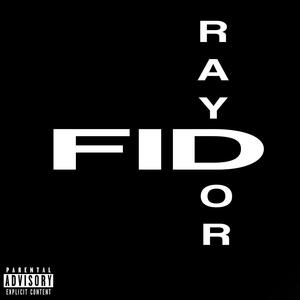 F.I.D. (Explicit)