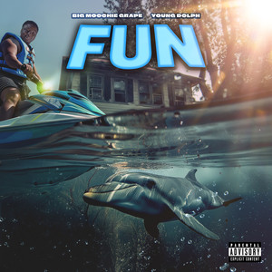 Fun (Explicit)