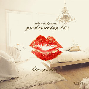 Good Morning, Kiss