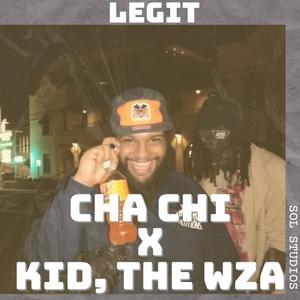 Legit (feat. KiD, The WZA) (Explicit)