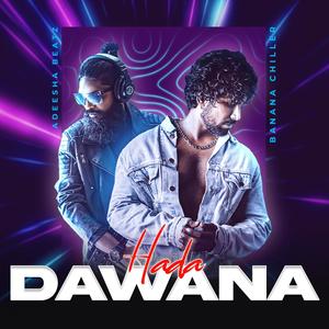 HADA DAWANA (Radio Edit) [Explicit]