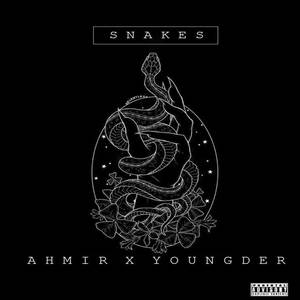 Snakes (Explicit)