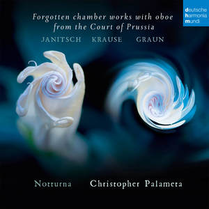 Forgotten Chamber Works With Oboe from The Court of Prussia