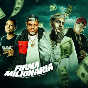 Firma Milionária (Explicit)