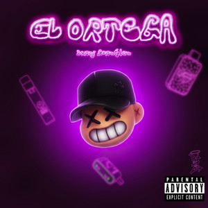EL ORTEGA (Explicit)