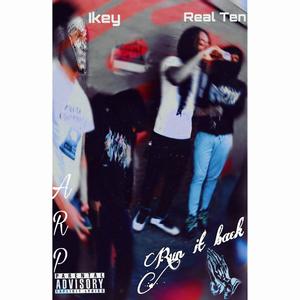 Run it back (feat. Real Ten) (Explicit)