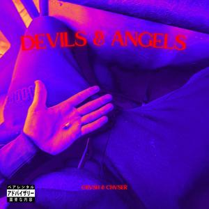 DEVILS & ANGELS (Explicit)