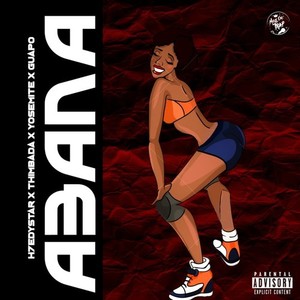 Abana (Explicit)