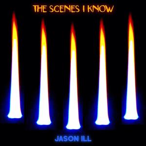 The Scenes I Know