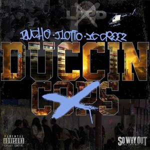 Duccin Cops (feat. Bucho & Jlotto) [Explicit]