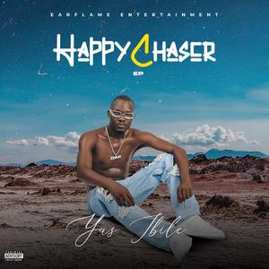 Happy Chaser (feat. QUEENCHEL) (Explicit)