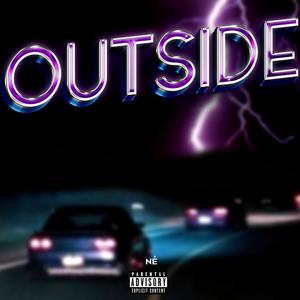 Outside (Explicit)
