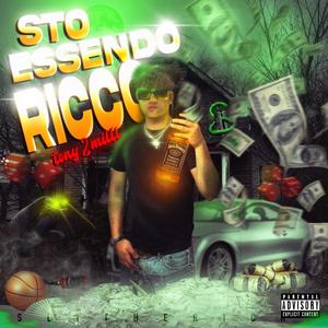 Sto Essendo Ricco (Explicit)