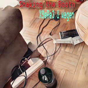 Shaking the Booth (Explicit)
