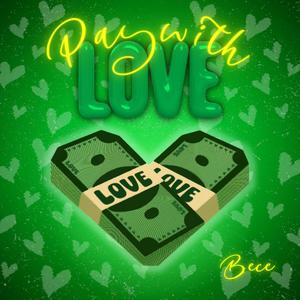 Pay with love (Explicit)