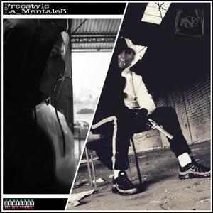 Freestyle La Mentale#3 (Version stream)