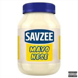 Mayonese (Explicit)