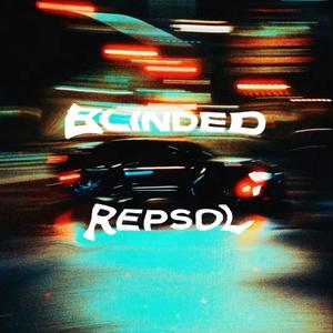 BLINDED REPSOL Pt. 1 (Explicit)