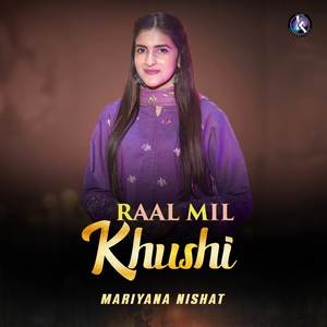 Raal Mil Khushi