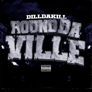 Round da ville (Explicit)