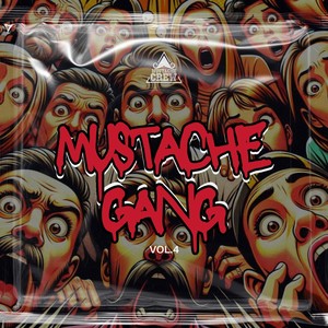 Mustache Gang, Vol. 04 (Explicit)