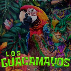 Los Guacamayos (feat. Nicolas Fresh)