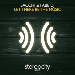 Let There Be The Music (Original Mix)