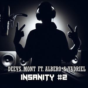 Insanity Session #2 (feat. Albero & Yadriel) [Explicit]