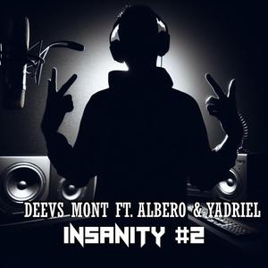Insanity Session #2 (feat. Albero & Yadriel) (Explicit)