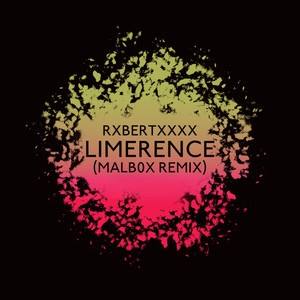 Limerence (malb0x Remix)