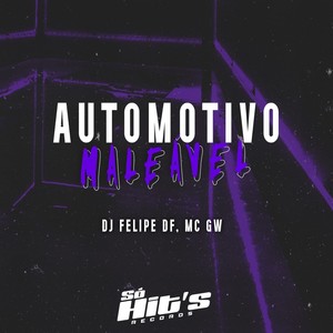 Automotivo Maleável (Explicit)