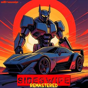 Sideswipe (Remastered)