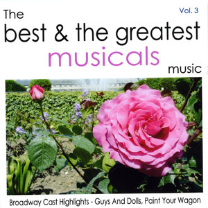 The Best & The Greatest Musicals Vol. 3
