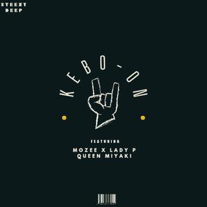 Kebo On (feat. Queen miyaki, Lady p & Mozee) (Official audio)