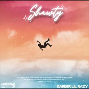 Shawty (feat. Lil Razy)