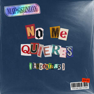 No Me Quieres (Encontrar) (Explicit)