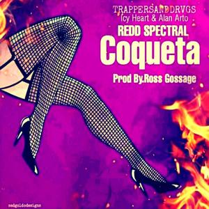 Coqueta (feat. Icy Heart & Alan Arto) [Explicit]