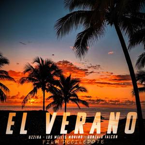 EL VERANO (feat. Los Mellis Moreno & Gonzalo Falcon)