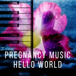 Pregnancy Music : Hello World – Silver Collection 4 Pregnant Women, Deep Breathing With Bach, Mozart, Beethoven, Classical Music for Give Birth, Soothing Melodies for Labor, Expected Newborns With Classical Music