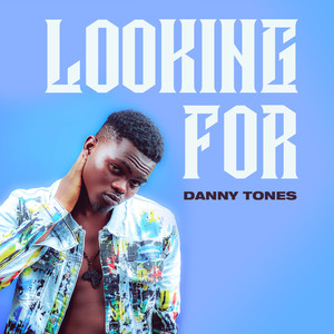 Looking For (Explicit)