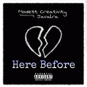 Here Before (feat. Javalra)