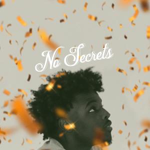 No Secrets