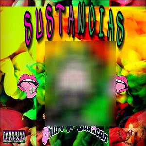 Sustancias (feat. Sudacan) [Explicit]