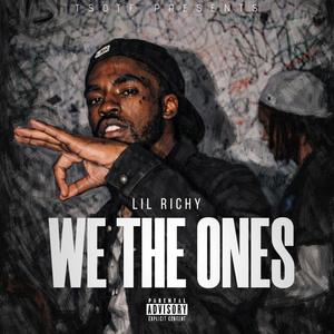 We The Ones (Explicit)