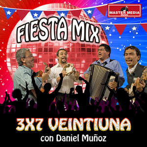 Fiesta Mix 3x7 Ventiuna Con Daniel Muñoz