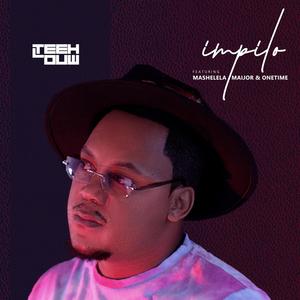 Impilo (feat. Mashelela, Maijor & Onetime)