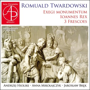 Romuald Twardowski - Exegi Monumentum