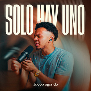 Solo Hay Uno (Sesión Acústica)