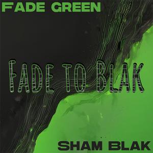 Fade to Blak (feat. Fade Green) [Radio Edit]