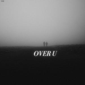 Over You (Explicit)